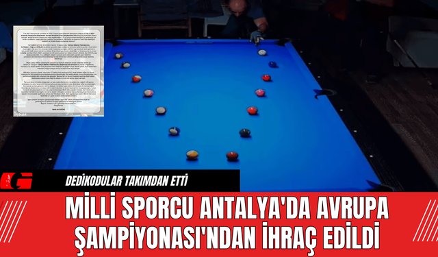 Milli Sporcu Antalya'da Avrupa Şampiyonası'ndan İhraç Edildi