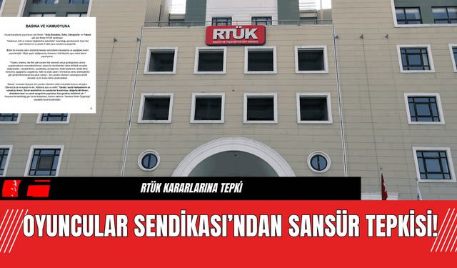 Oyuncular Sendikası’ndan Sansür Tepkisi!