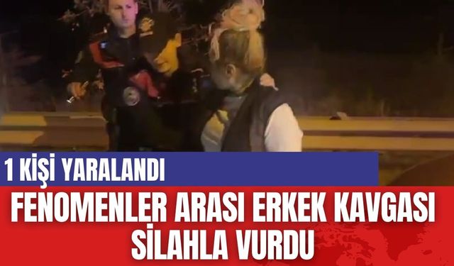 Sosyal medya fenomenleri arasında silahlı kavga: 1 yaralı