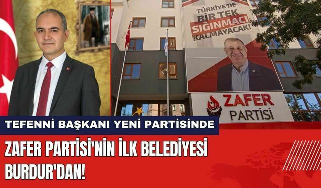 Zafer Partisi'nin İlk Belediyesi Burdur'dan!