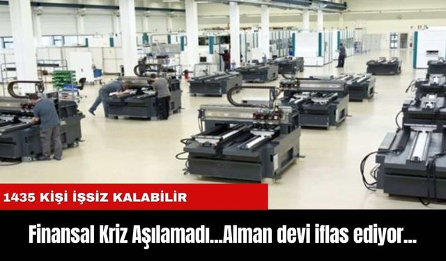 Finansal Kriz Aşılamadı...Alman devi iflas ediyor...