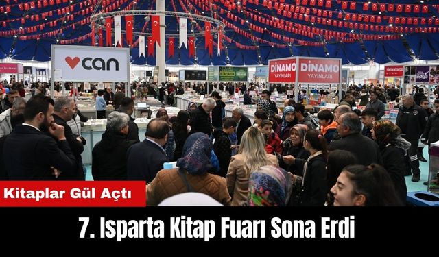 7. Isparta Kitap Fuarı Sona Erdi