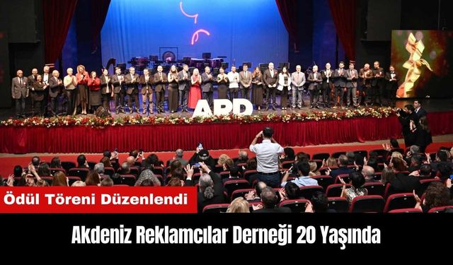 Akdeniz Reklamcılar Derneği 20 Yaşında