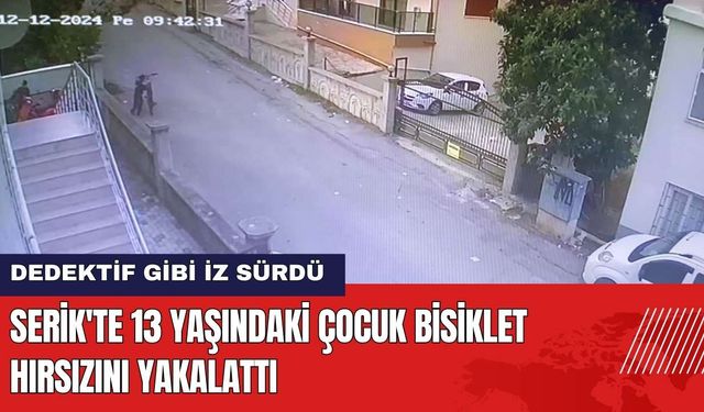 Antalya Serik'te 13 Yaşındaki Çocuk Bisiklet Hırsızını Yakalattı