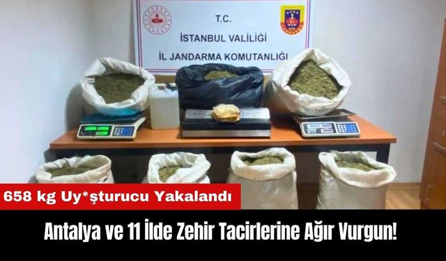 Antalya ve 11 İlde Zehir Tacirlerine Ağır Vurgun!