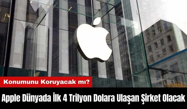 Apple Dünyada İlk 4 Trilyon Dolara Ulaşan Şirket Olacak