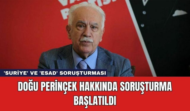 Doğu Perinçek Hakkında Soruşturma Başlatıldı