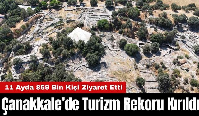 Çanakkale’de Turizm Rekoru Kırıldı