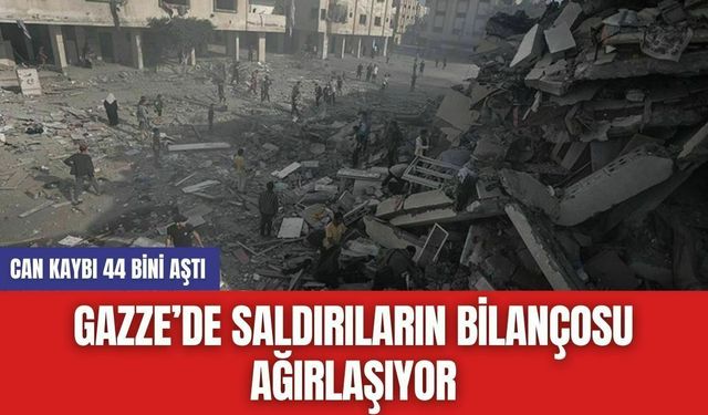 Gazze’de Saldırıların Bilançosu Ağırlaşıyor