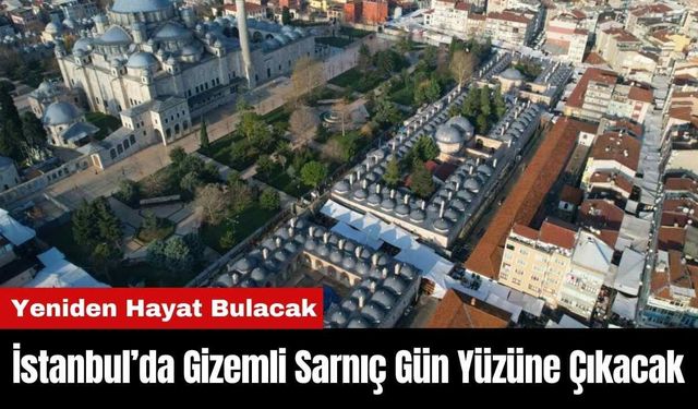 İstanbul’da Gizemli Sarnıç Gün Yüzüne Çıkacak