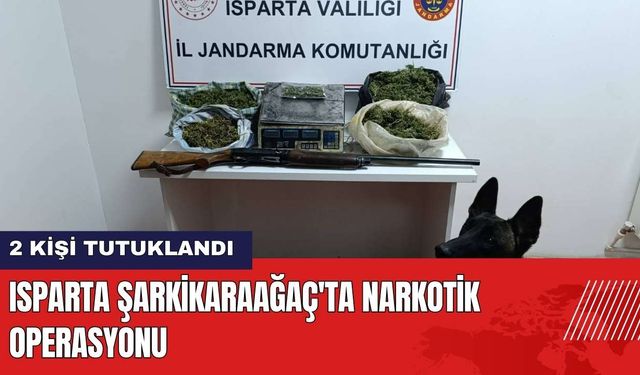 Isparta Şarkikaraağaç'ta Narkotik Operasyonu