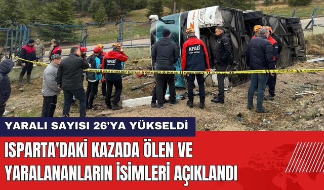 Isparta'daki Kazada Ölen ve Yaralananların İsimleri Açıklandı