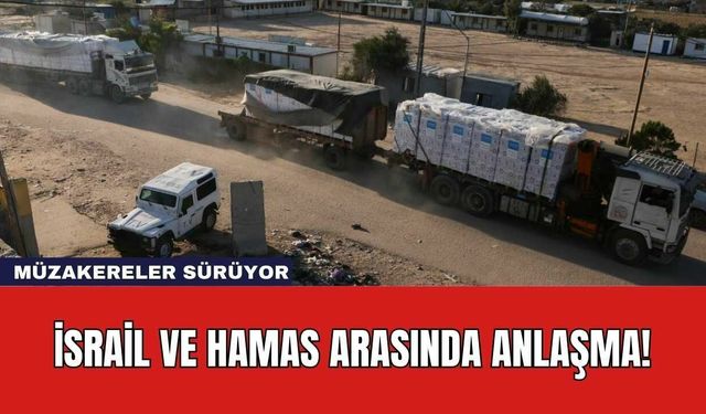 İsrail ve Hamas Arasında Anlaşma!