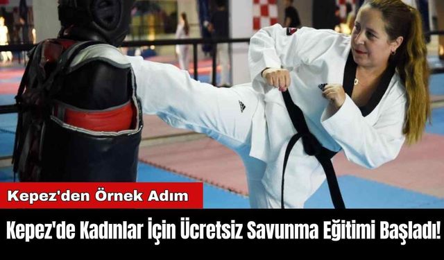 Kepez'de Kadınlar İçin Ücretsiz Savunma Eğitimi Başladı!