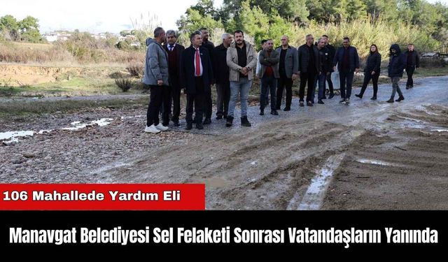 Manavgat Belediyesi Sel Felaketi Sonrası Vatandaşların Yanında