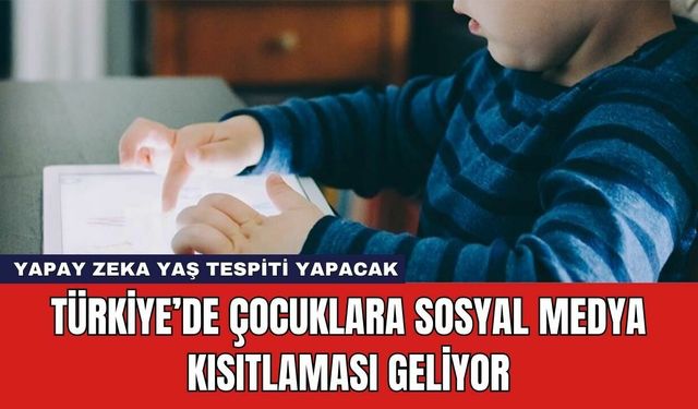 Türkiye’de Çocuklara Sosyal Medya Kısıtlaması Geliyor