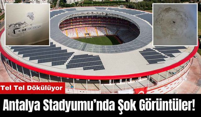 Antalya Stadyumu’nda Şok Görüntüler! Tel Tel Dökülüyor