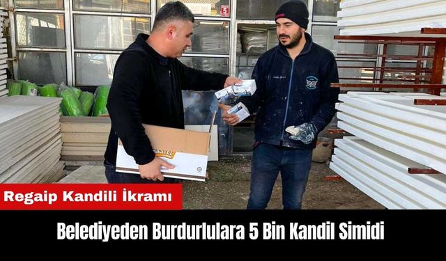 Belediyeden Burdurlulara 5 Bin Kandil Simidi