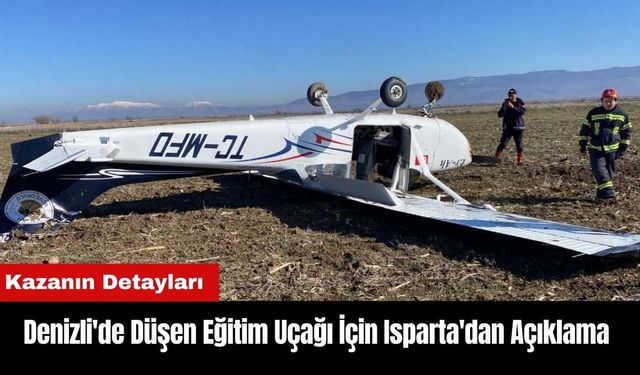 Denizli'de Düşen Eğitim Uçağı İçin Isparta'dan Açıklama