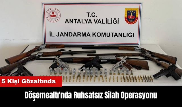 Döşemealtı'nda Ruhsatsız Silah Operasyonu: 5 Gözaltı