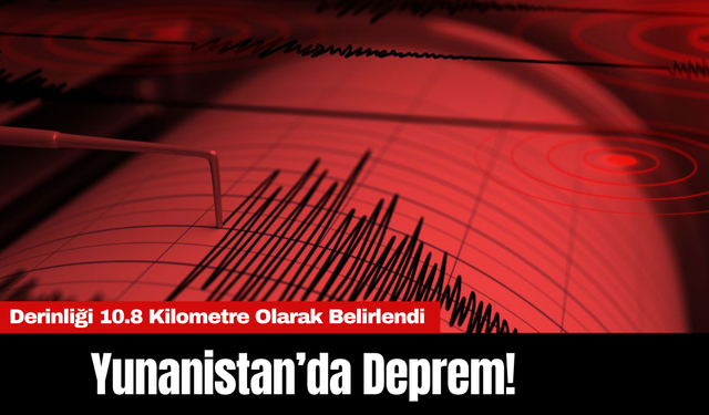 Yunanistan’da 3.5 Büyüklüğünde Deprem!