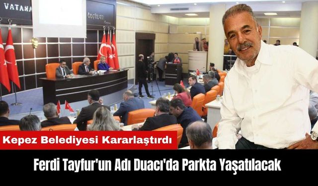 Ferdi Tayfur'un Adı Duacı'da Parkta Yaşatılacak