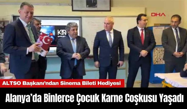 Alanya’da Binlerce Çocuk Karne Coşkusu Yaşadı