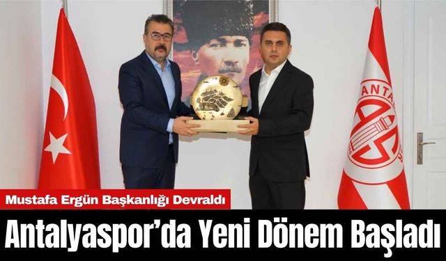 Antalyaspor’da Yeni Dönem Başladı: Mustafa Ergün Başkanlığı Devraldı