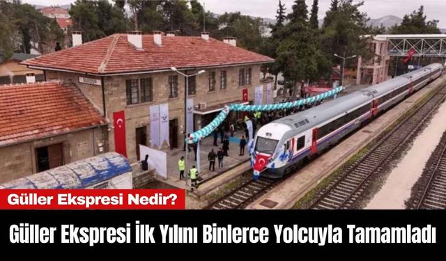 Güller Ekspresi İlk Yılını Binlerce Yolcuyla Tamamladı