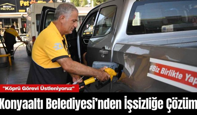 Konyaaltı Belediyesi’nden İşsizliğe Çözüm