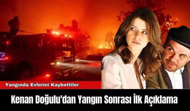 Kenan Doğulu'dan Yangın Sonrası İlk Açıklama