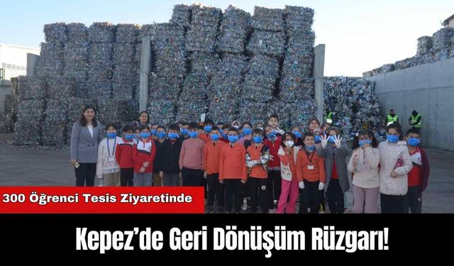 Kepez’de Geri Dönüşüm Rüzgarı!