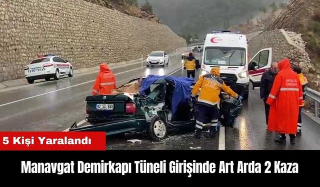 Manavgat Demirkapı Tüneli Girişinde Art Arda 2 Kaza: 5 Kişi Yaralandı