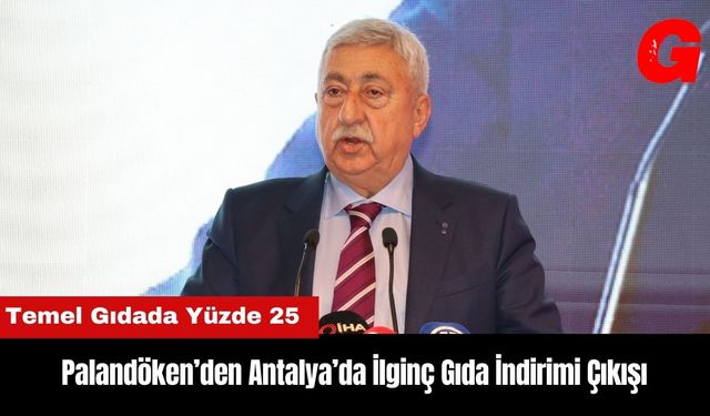 Palandöken'den Antalya’da İlginç Gıda İndirimi Çıkışı