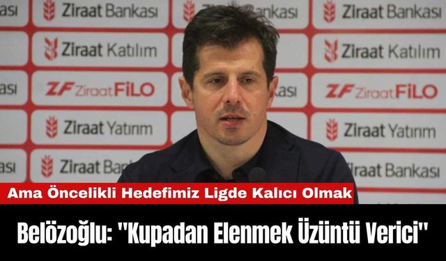 Belözoğlu: "Kupadan Elenmek Üzüntü Verici"