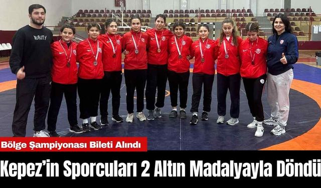 Kepez’in Sporcuları 2 Altın Madalyayla Döndü