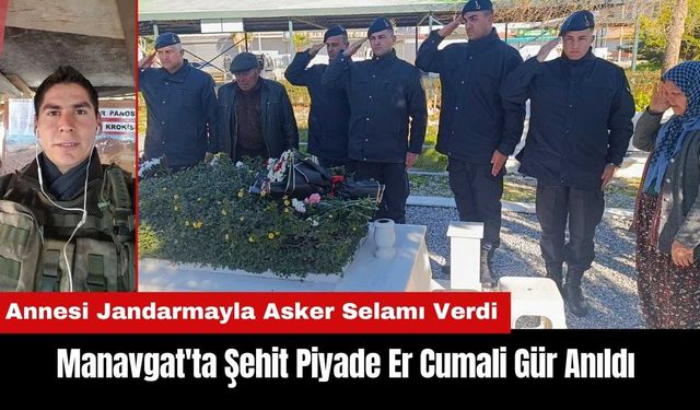 Manavgat'ta Şehit Piyade Er Cumali Gür Anıldı