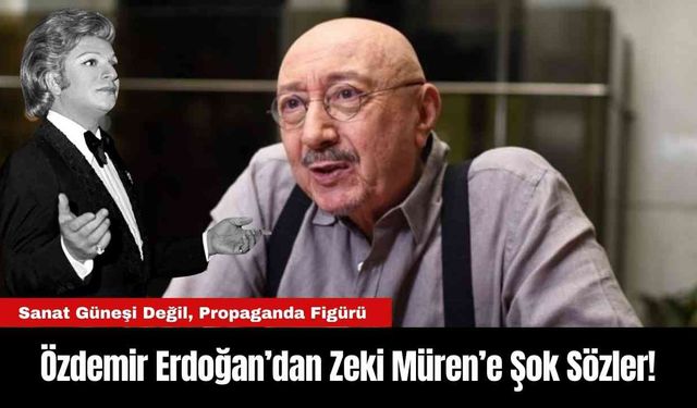 Özdemir Erdoğan’dan Zeki Müren’e Şok Sözler!