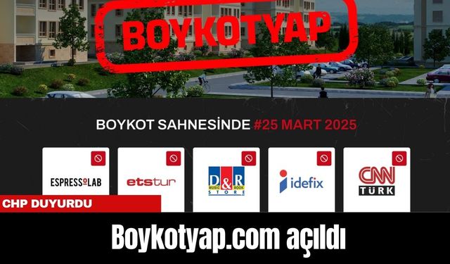 CHP duyurdu... Boykotyap.com açıldı