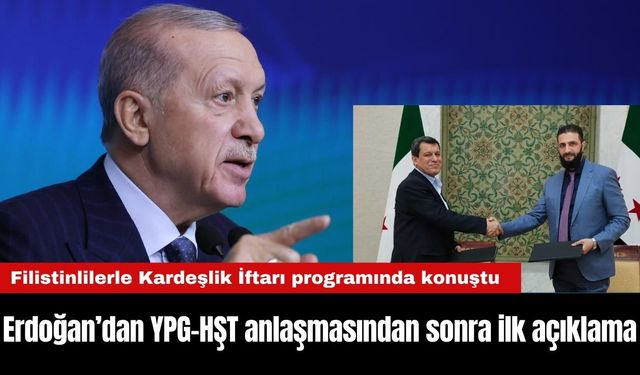 Erdoğan’dan YPG-HŞT anlaşmasından sonra ilk açıklama