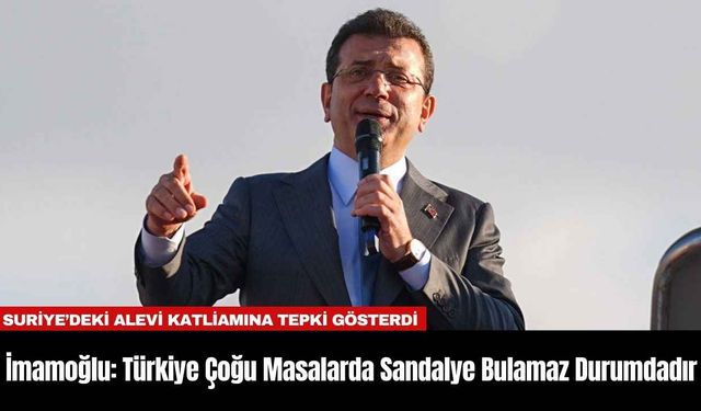 İmamoğlu: Türkiye Çoğu Masa Sandalye Bulamaz Durumdadır