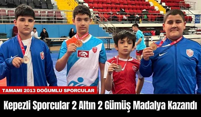 Kepezli Sporcular 2 Altın 2 Gümüş Madalya Kazandı