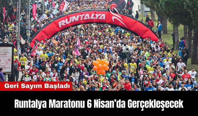 Runtalya Maratonu 6 Nisan’da Gerçekleşecek