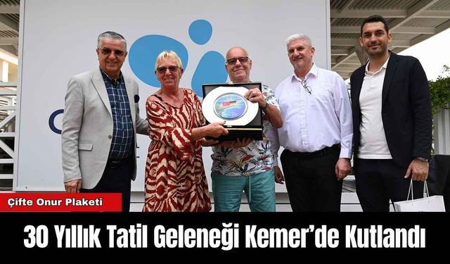 30 Yıllık Tatil Geleneği Kemer’de Kutlandı