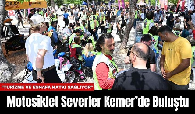Motosiklet Severler Kemer’de Buluştu