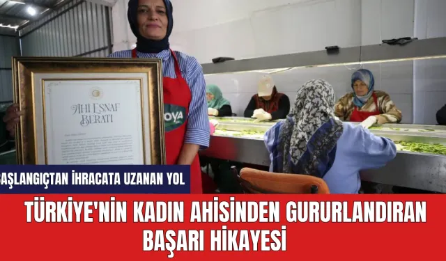 Türkiye'nin Kadın Ahisinden Gururlandıran Başarı Hikayesi