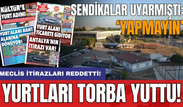 Kepez'de 2 yurt alanını torba yuttu!