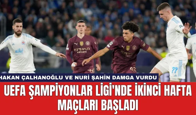 UEFA Şampiyonlar Ligi'nde İkinci Hafta Maçları Başladı