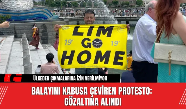 Balayını Kabusa Çeviren Protesto: Gözaltına Alındı