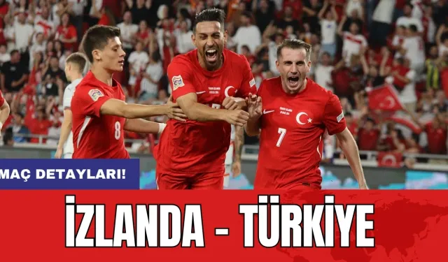 İzlanda 2 - 4 Türkiye Maç Anlatımı